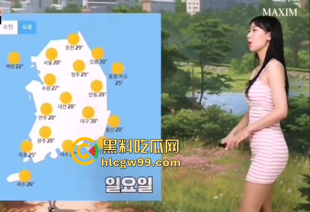 怪不得棒子们那么爱看天气预报!这主持人奶大腰细腿长,穿包臀裙撅屁股给你讲解,谁不想天天关注天气变化?-6